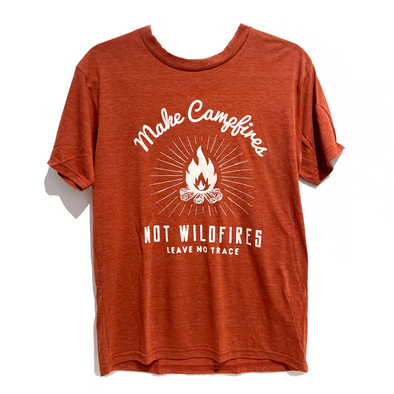 Make Campfires Not Wildfires Shirt