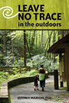 Leave No Trace In The Outdoors Book
